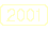 Year 2001