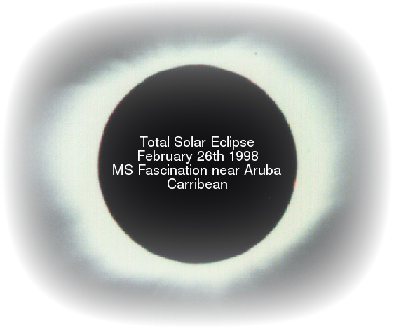 Total Solar Eclipse February 26th 1998 (MS Fascination near Aruba / Carribean)