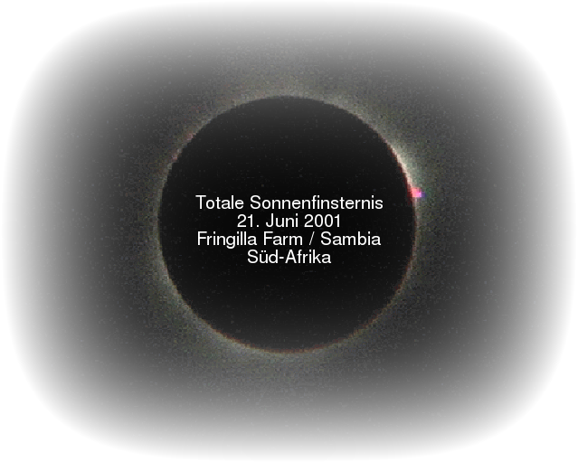 Totale Sonnenfinsternis 21. Juni 2001 (Fringilla Farm / nördlich von Lusaka / Sambia / Süd-Afrika)