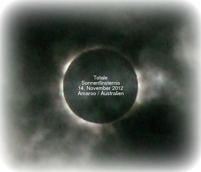 Totale Sonnenfinsternis 14. November 2012 (Amaroo nahe Cairns / Nordost-Australien)